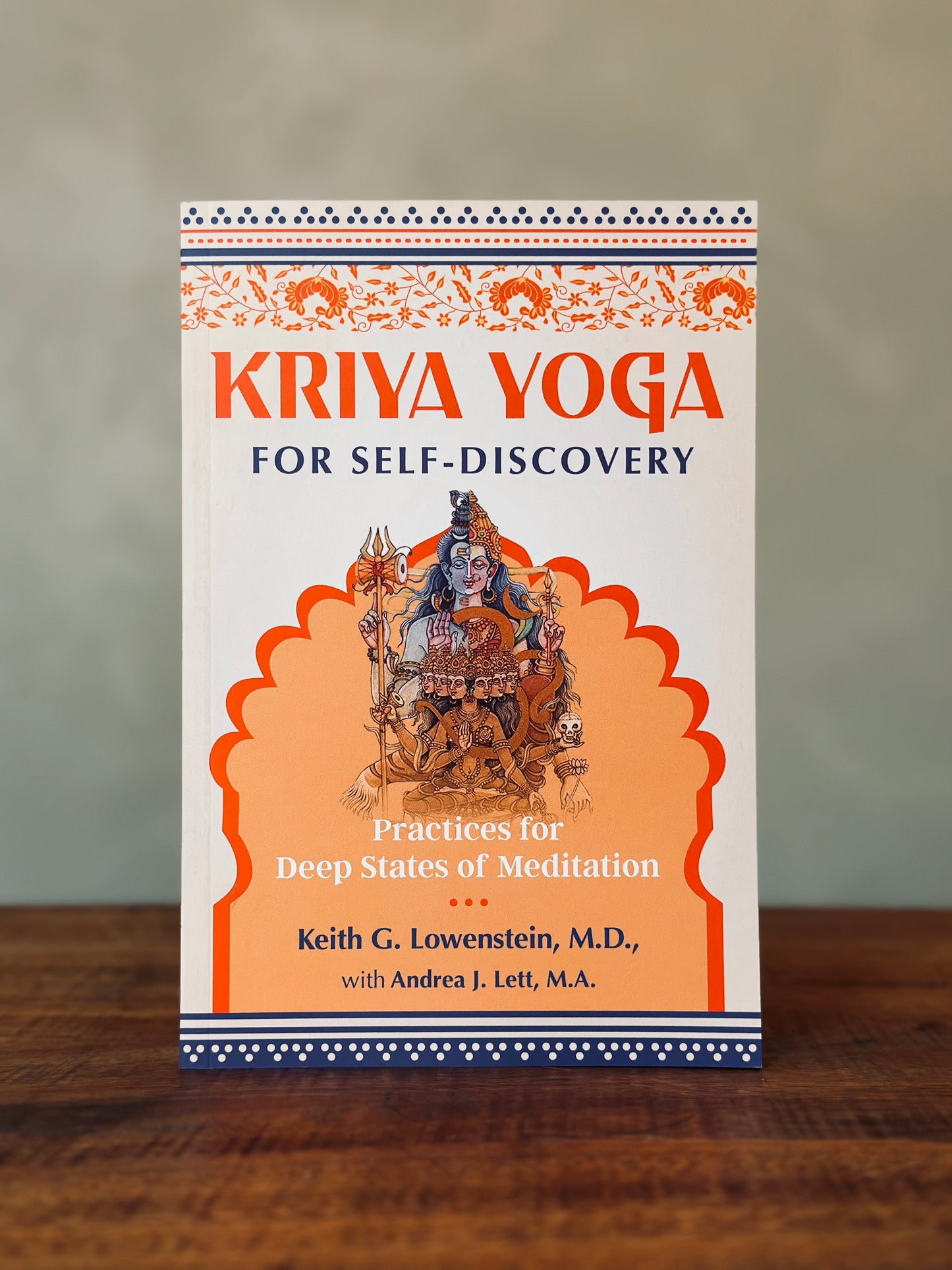 Kriya Yoga for Self-Discovery, Keith G. Lowenstein; Andrea J. Lett